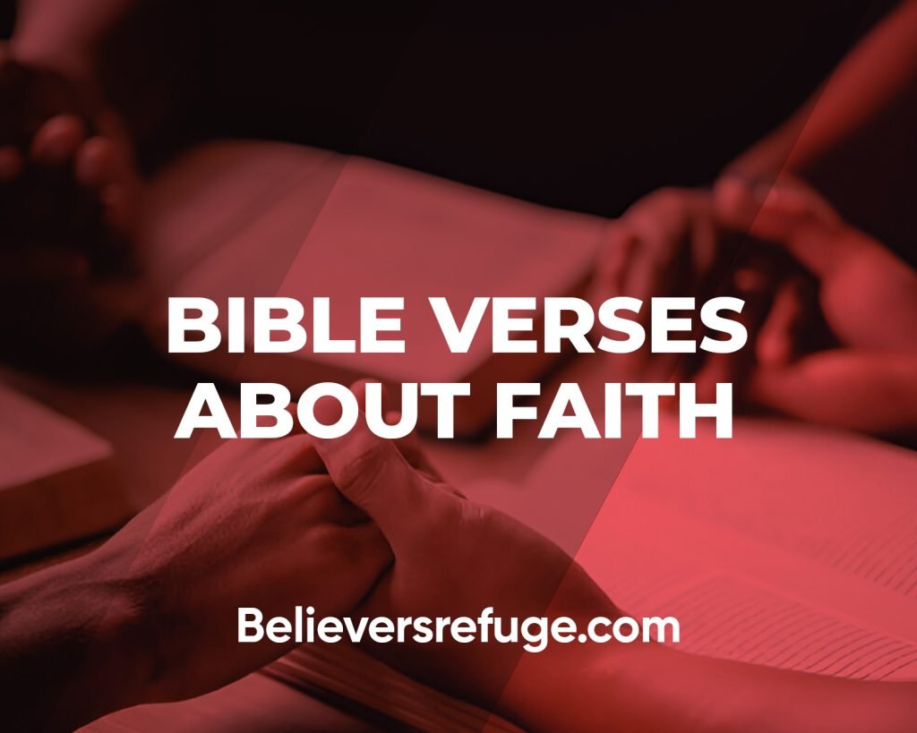 Bible Verses About Faith
