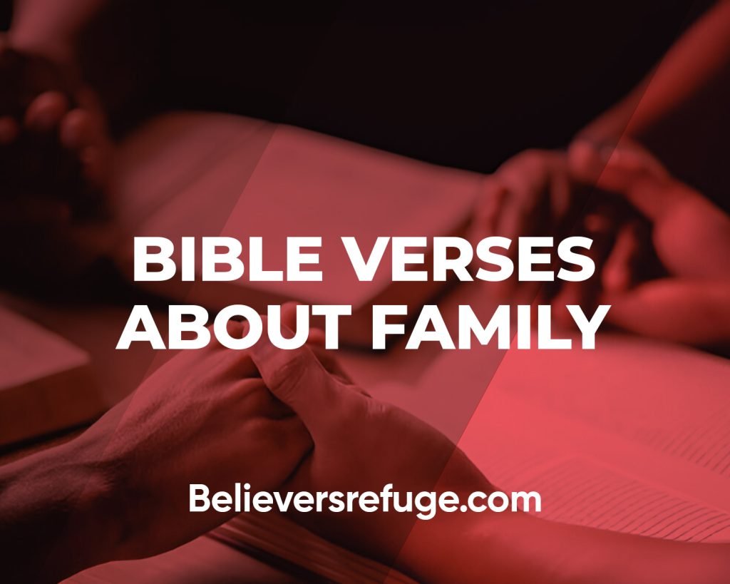 Bible Verses About Family