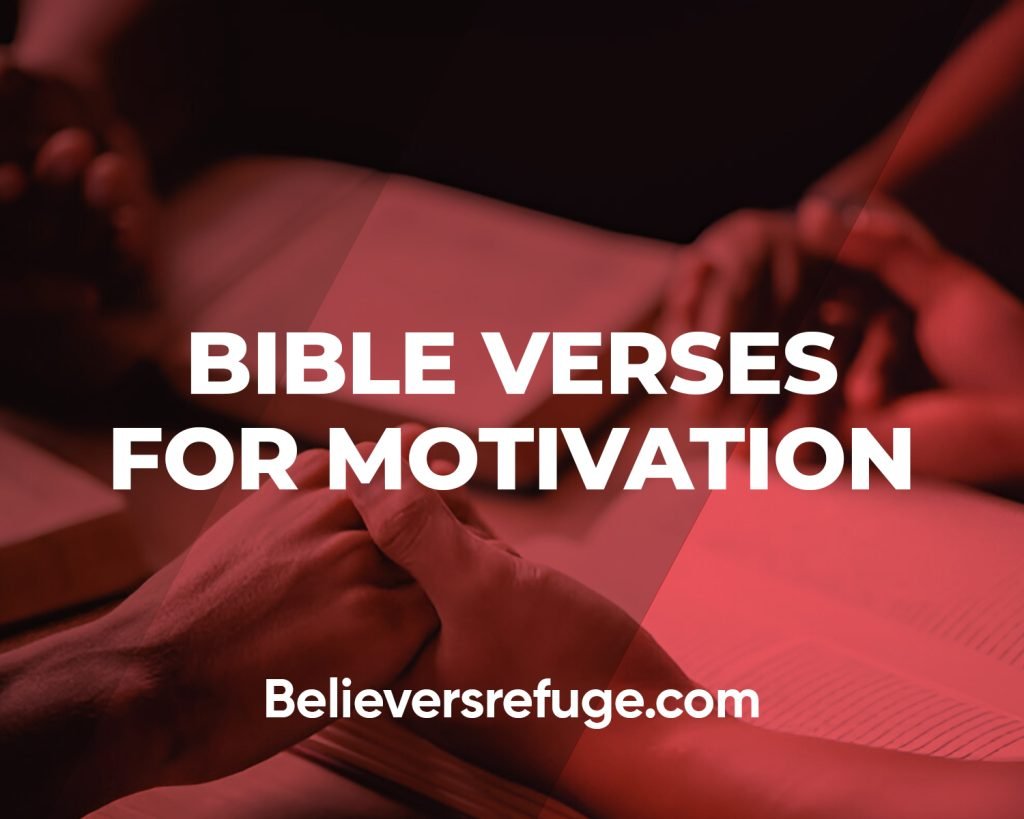 Bible Verses for Motivation