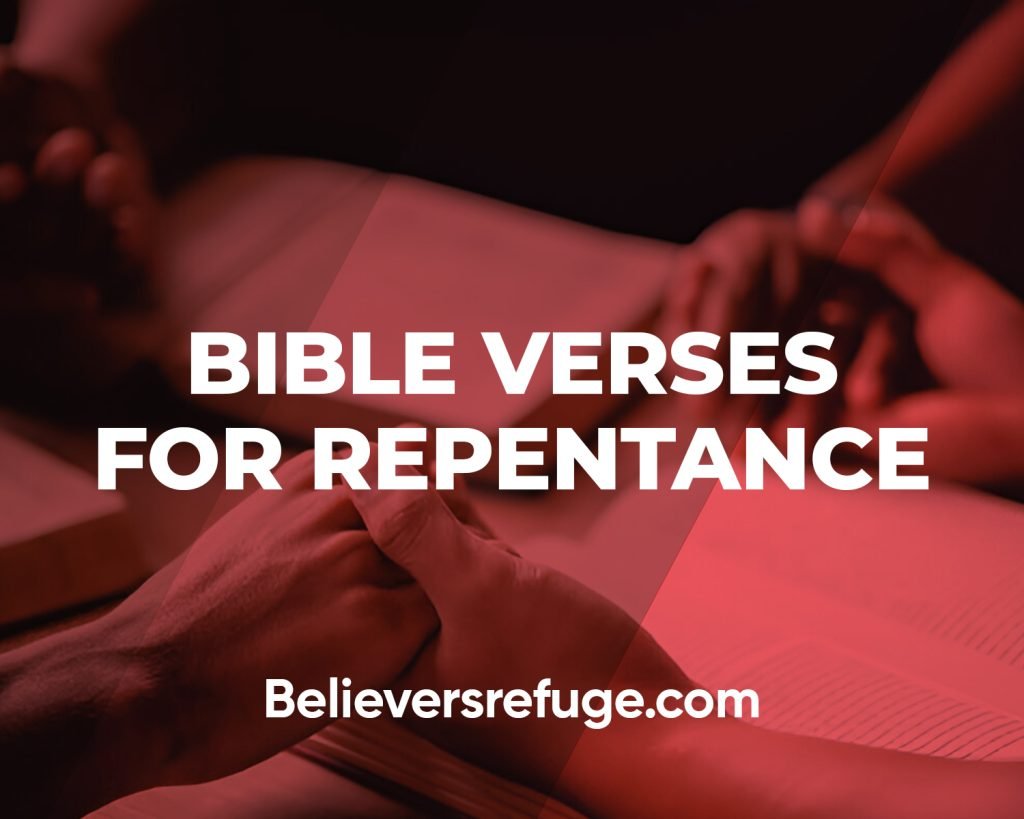 Bible Verses for Repentance