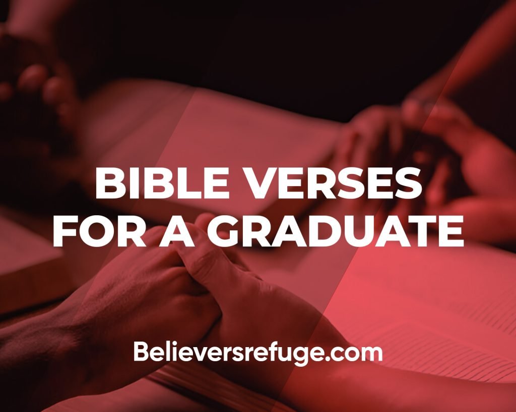 Bible Verses for a Graduate