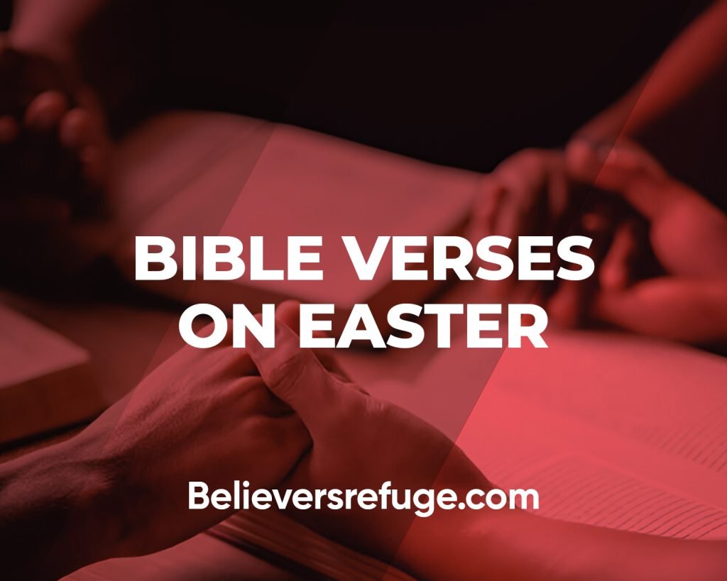 Bible Verses On Easter