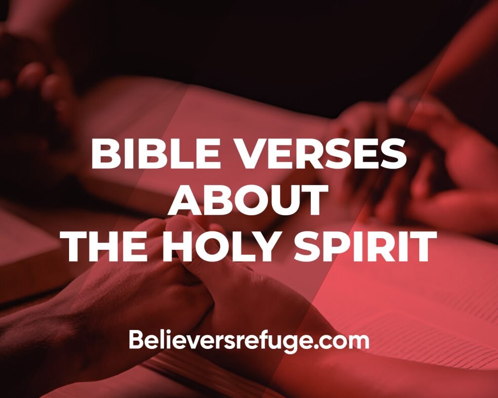 Bible Verses About The Holy Spirit