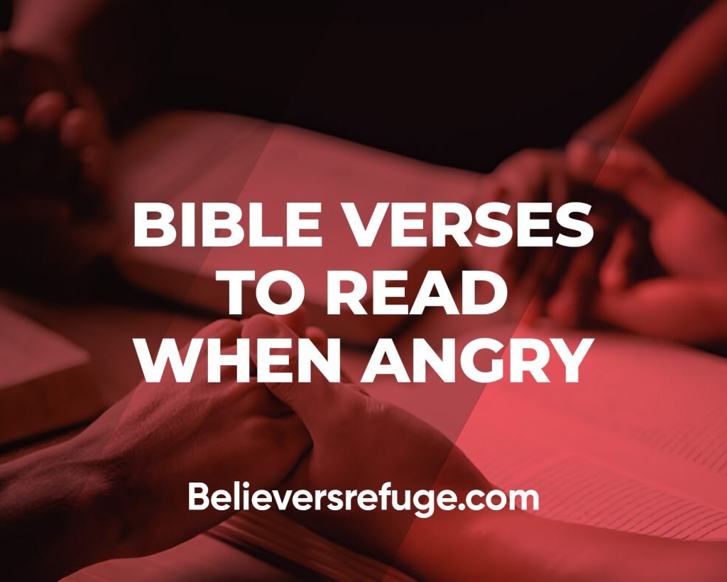 Bible Verses To Read When Angry