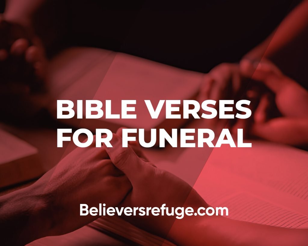 Bible Verses For Funeral