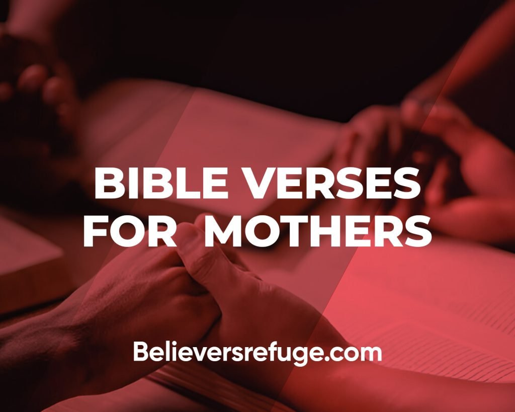 Bible Verses for Mothers