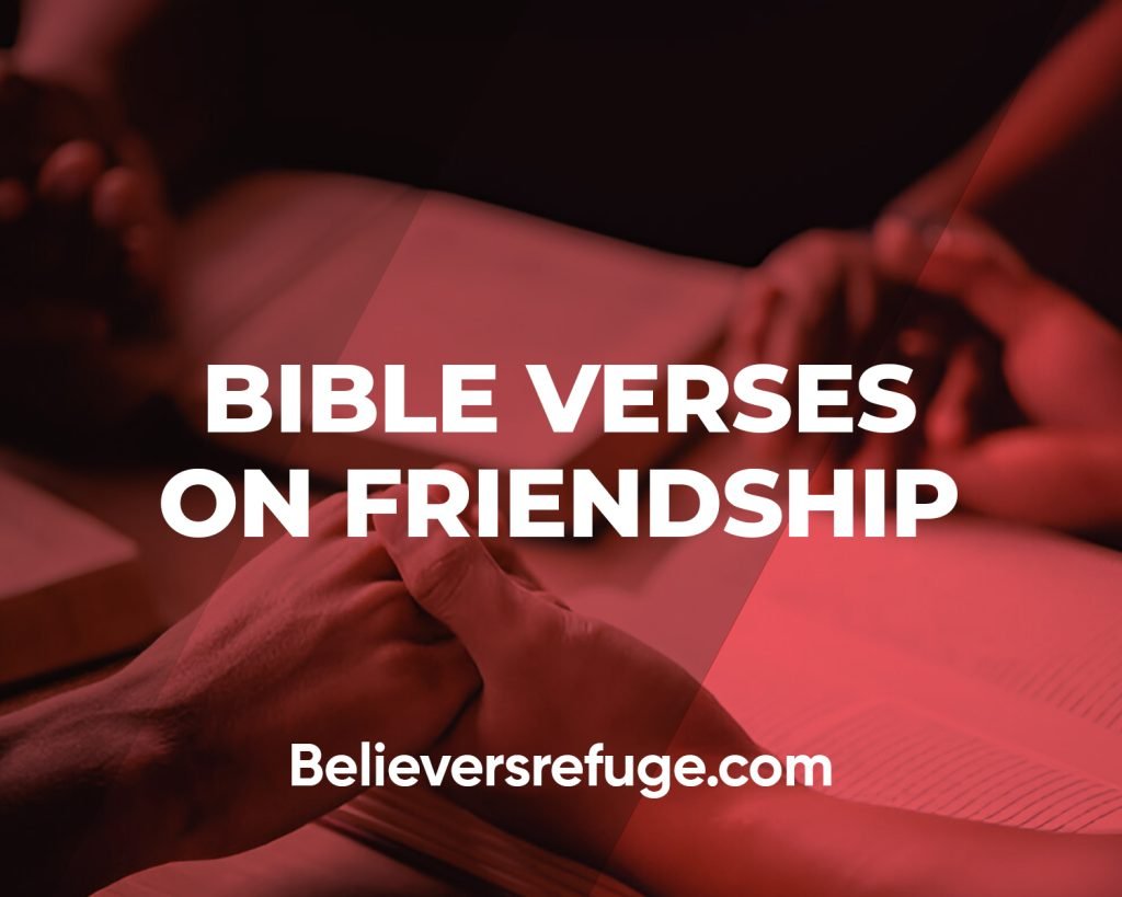 Bible Verses On Friendship