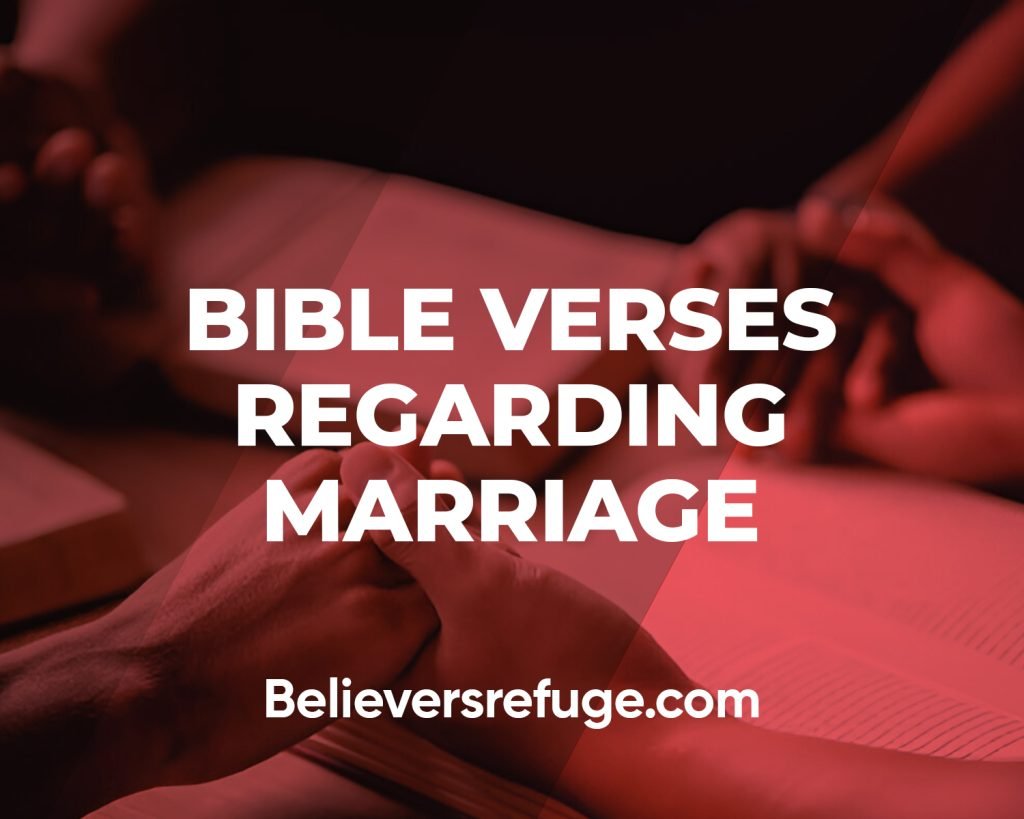 Bible Verses Regarding Marriage