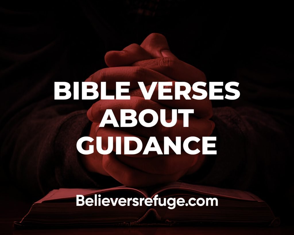 Bible Verses About Guidance