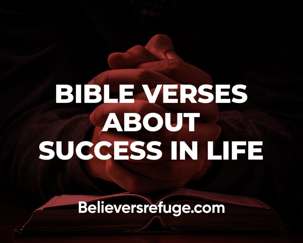 Bible Verses About Success in Life