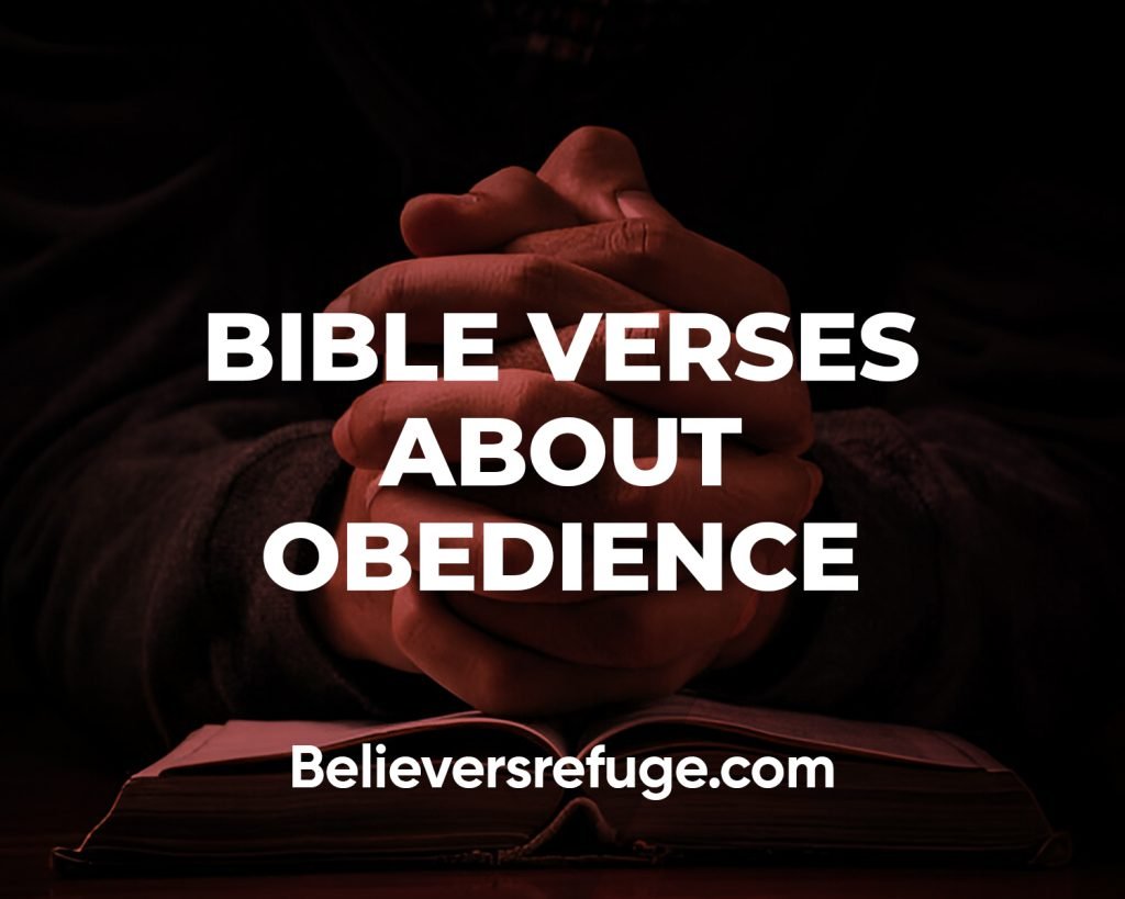 Bible Verses About Obedience