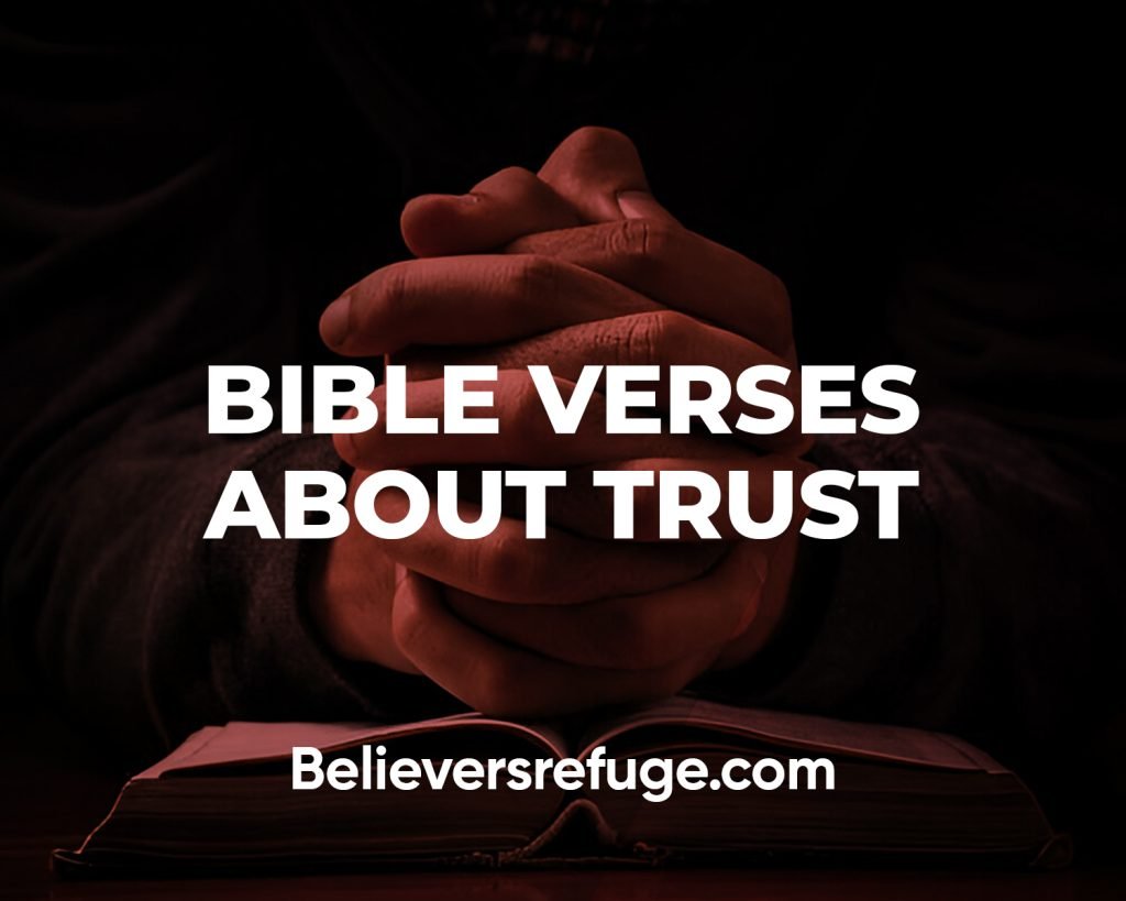 Bible Verses About Trust