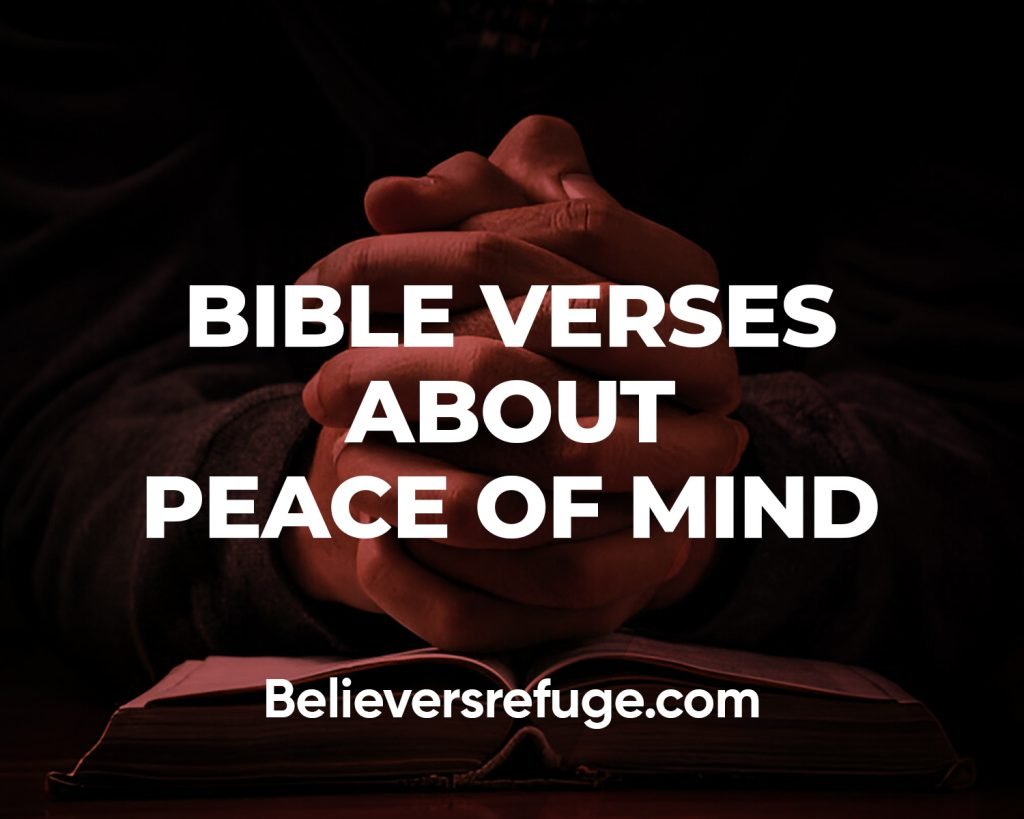 Bible Verses About Peace of Mind