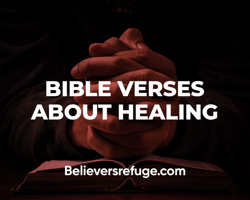 Bible Verses About Healing