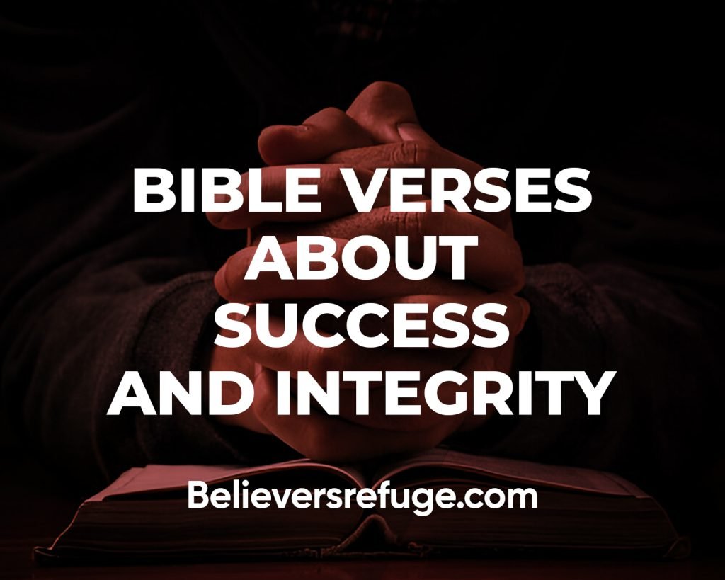 Bible Verses About Success And Integrity