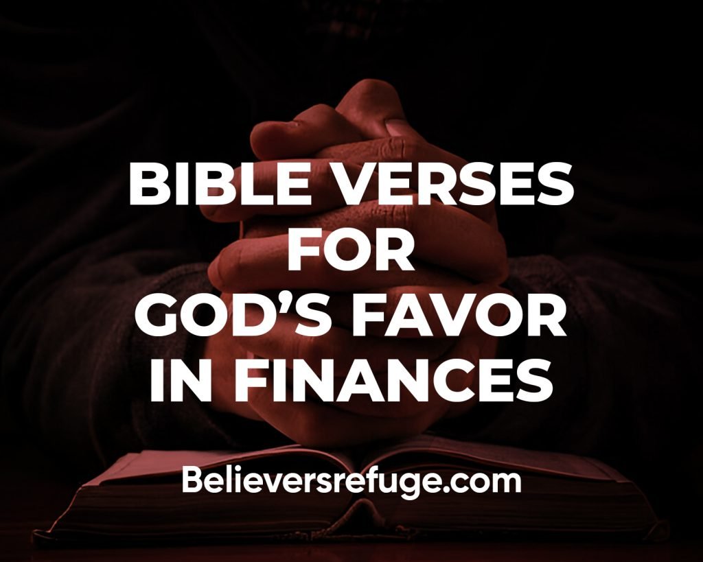 Bible Verses For God's Favor In Finances