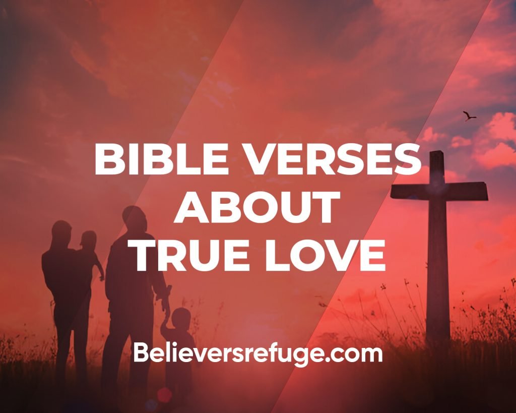 Bible Verses About True Love