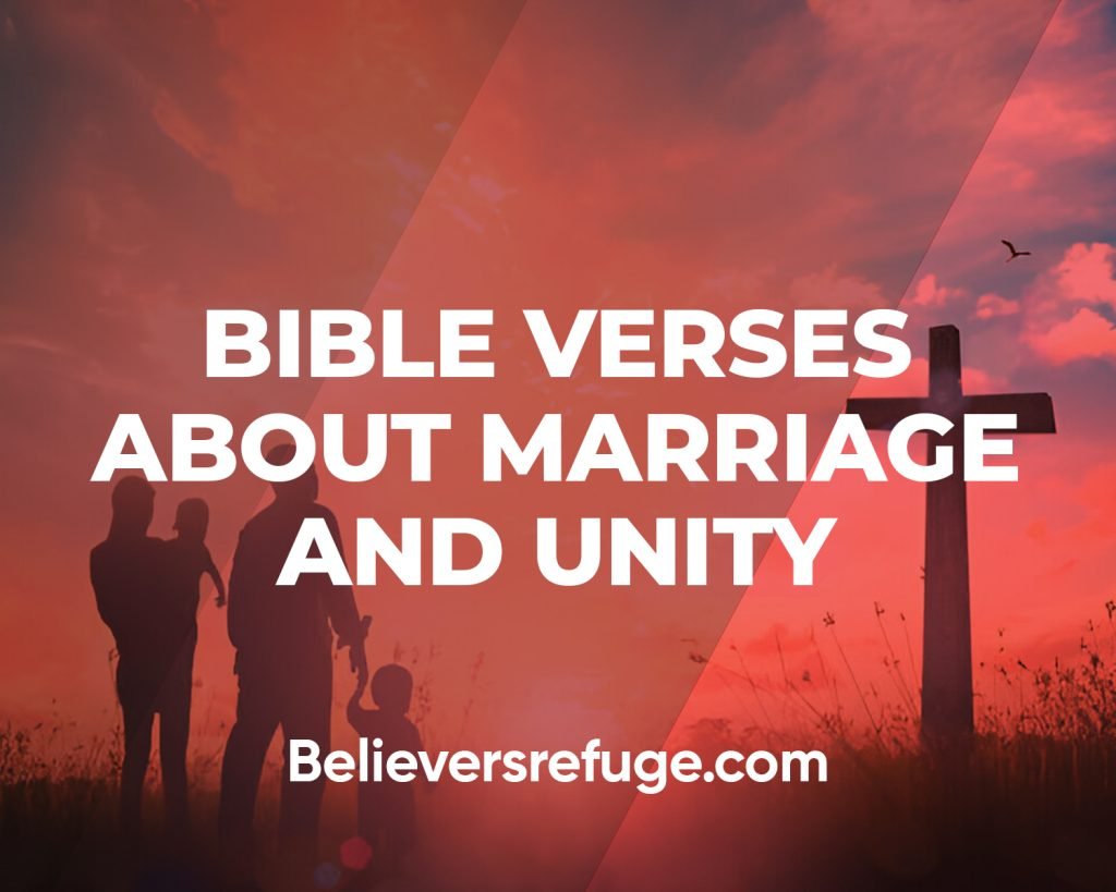 Bible Verses About Marriage And Unity