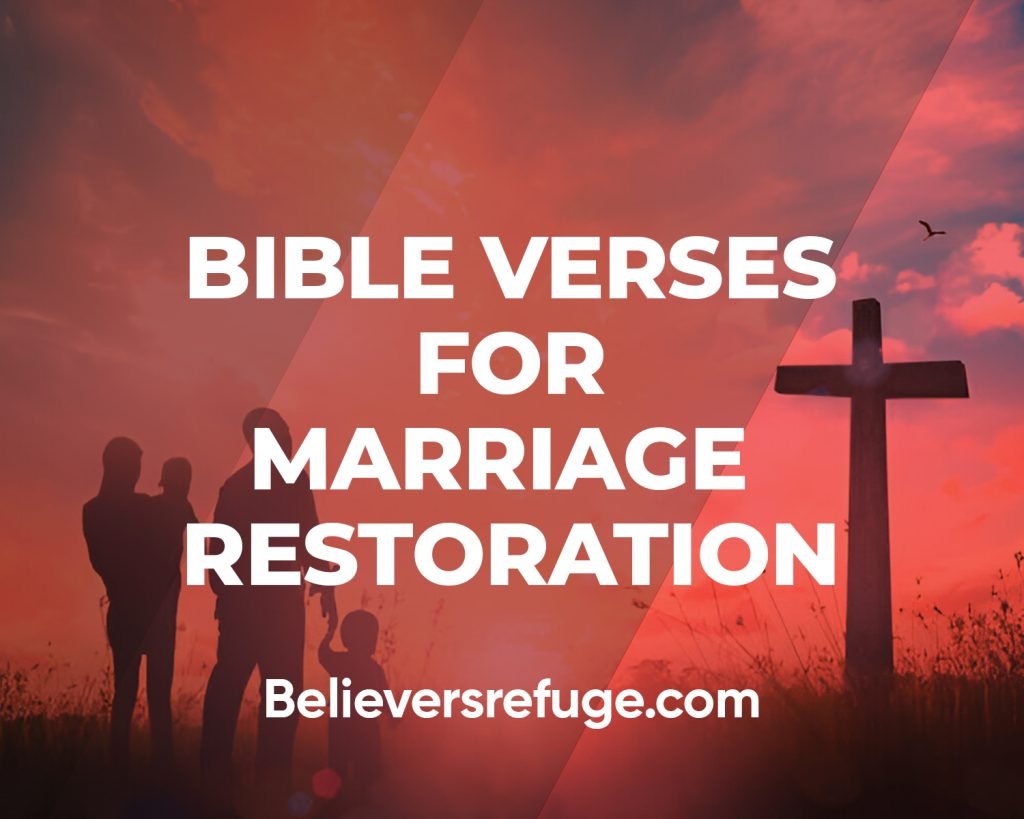 Bible Verses For Marriage Restoration