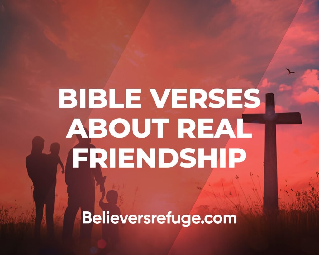 Bible Verses About Real Friendship
