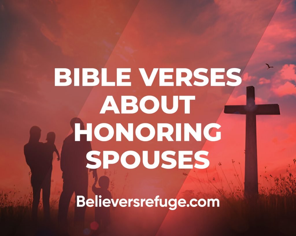 Bible Verses About Honoring Spouses