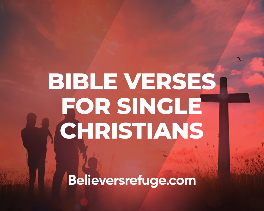 Bible Verses For Single Christians