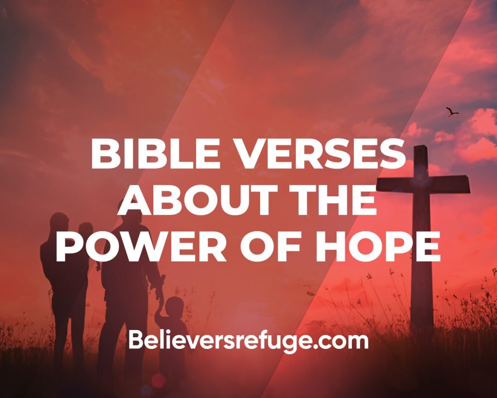 Bible Verses About The Power Of Hope