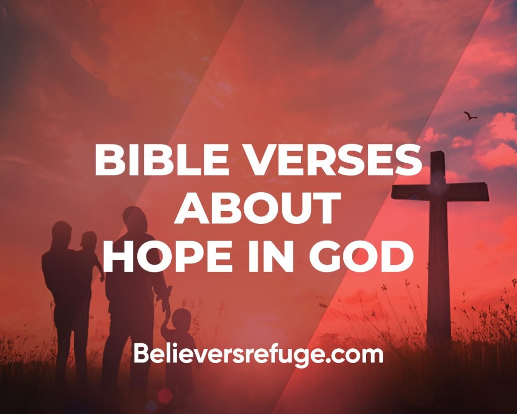 Bible Verses About Hope In God