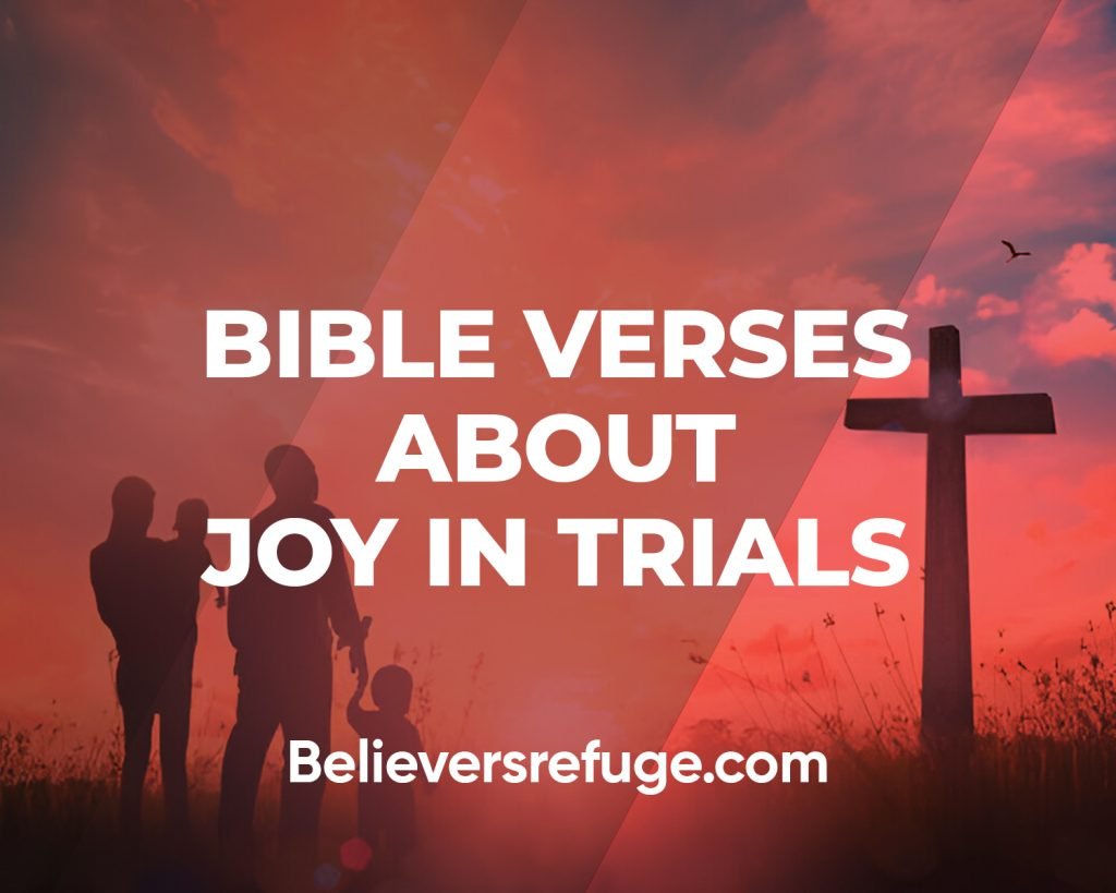 Bible Verses About Joy In Trials
