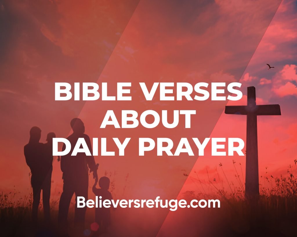 Bible Verses About Daily Prayer