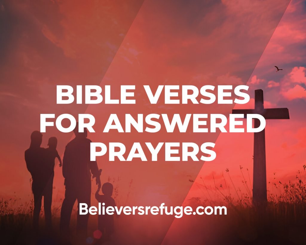 Bible Verses For Answered Prayers