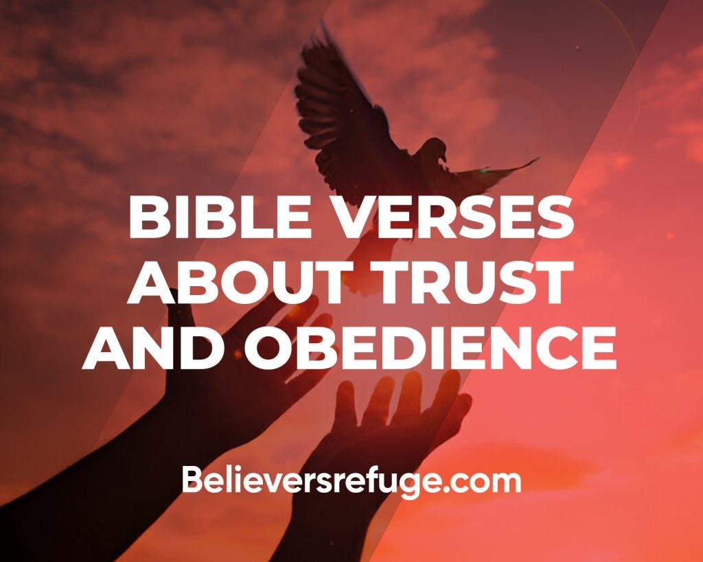 Bible Verses About Trust And Obedience