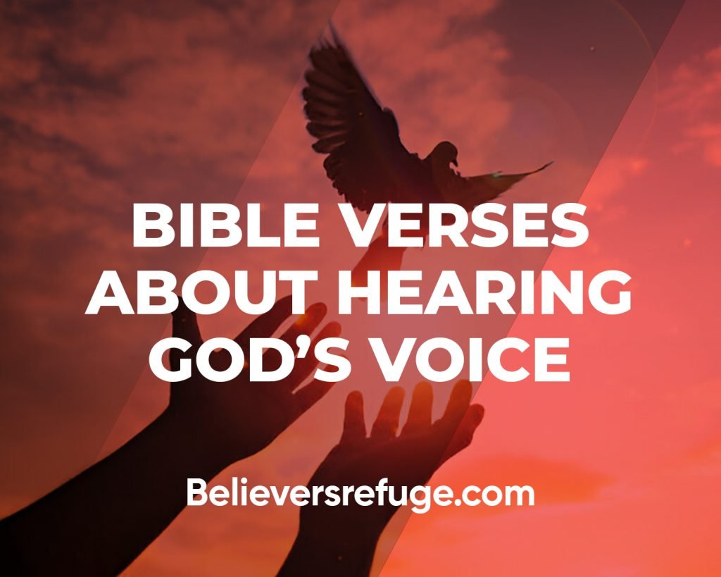 Bible Verses About Hearing God's Voice