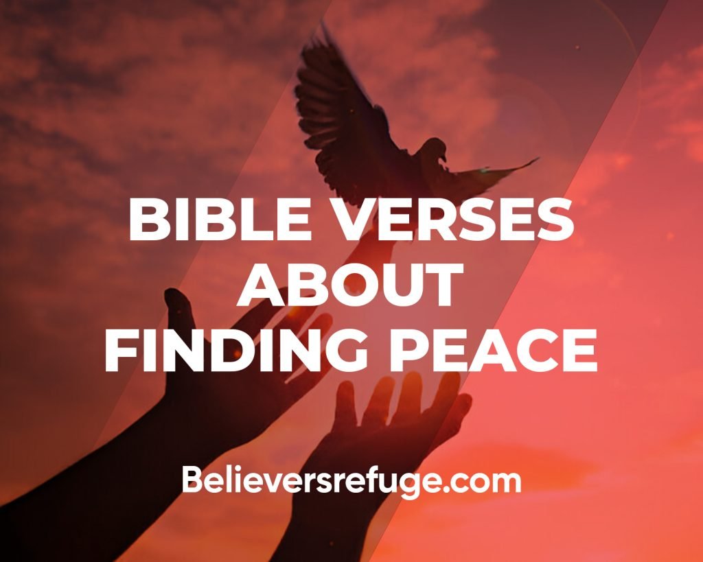 Bible Verses About Finding Peace