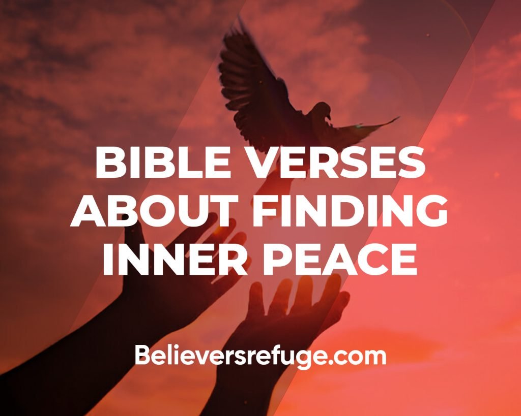 Bible Verses About Finding Inner Peace