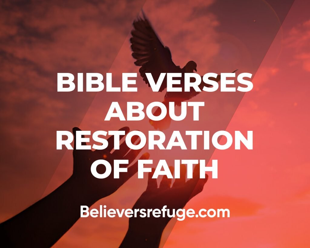 Bible Verses About Restoration Of Faith