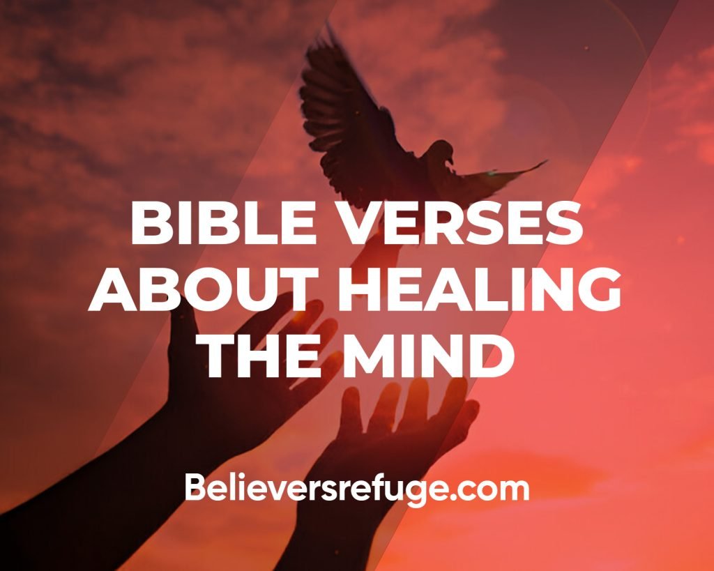 Bible Verses About Healing The Mind