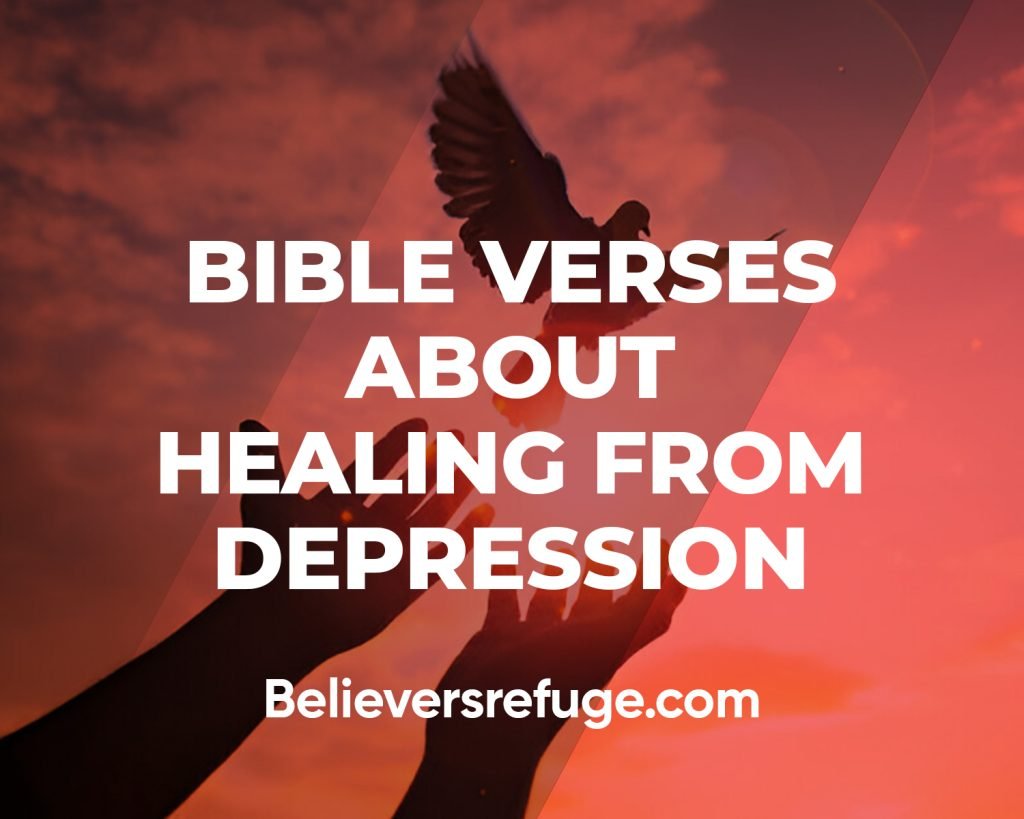 Bible Verses About Healing From Depression