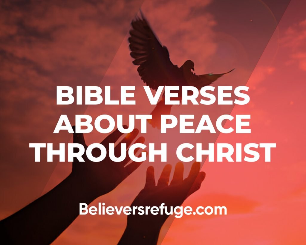 Bible Verses About Peace Through Christ