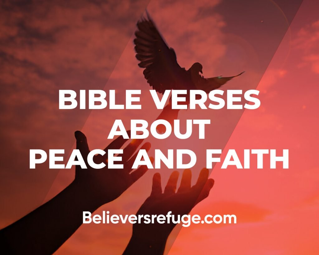 Bible Verses About Peace And Faith