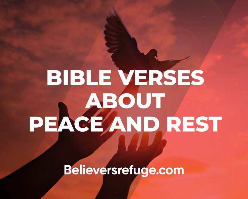 Bible Verses About Peace And Rest
