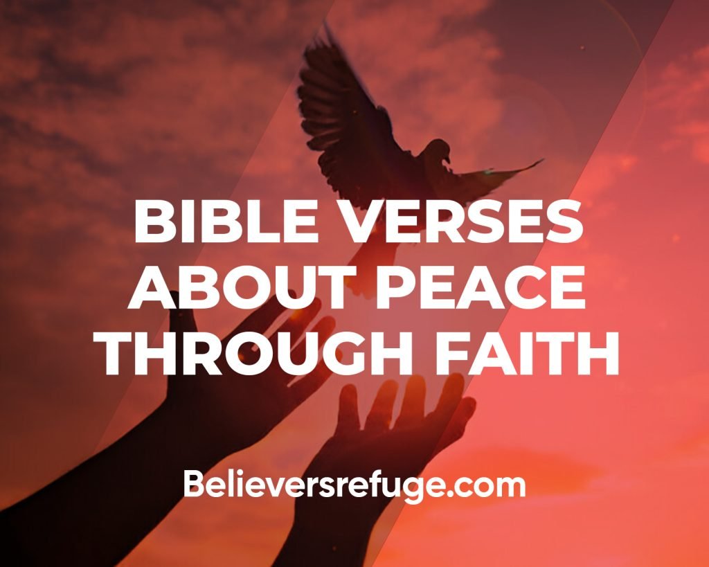 Bible Verses About Peace Through Faith