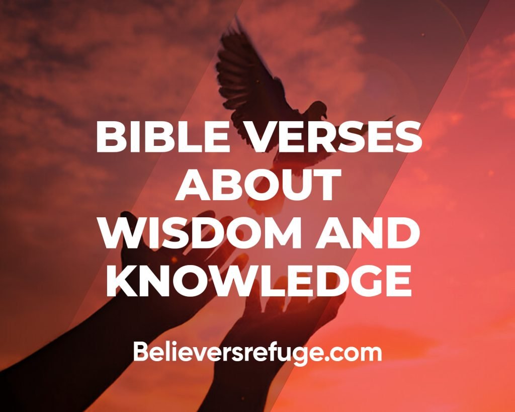 Bible Verses About Wisdom And Knowledge