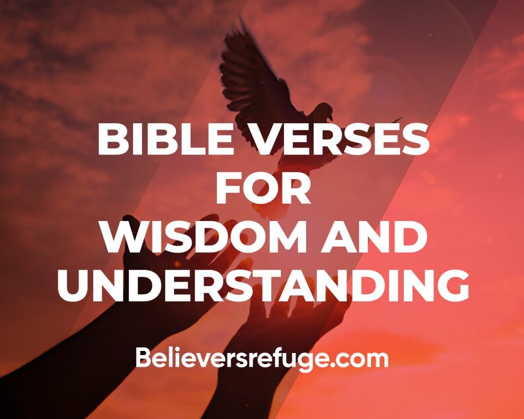 Bible Verses for Wisdom And Understanding