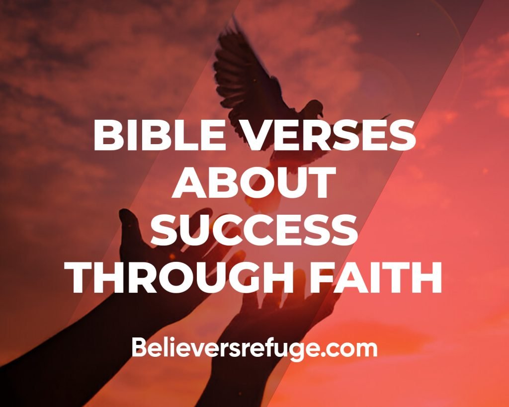 Bible Verses About Success Through Faith