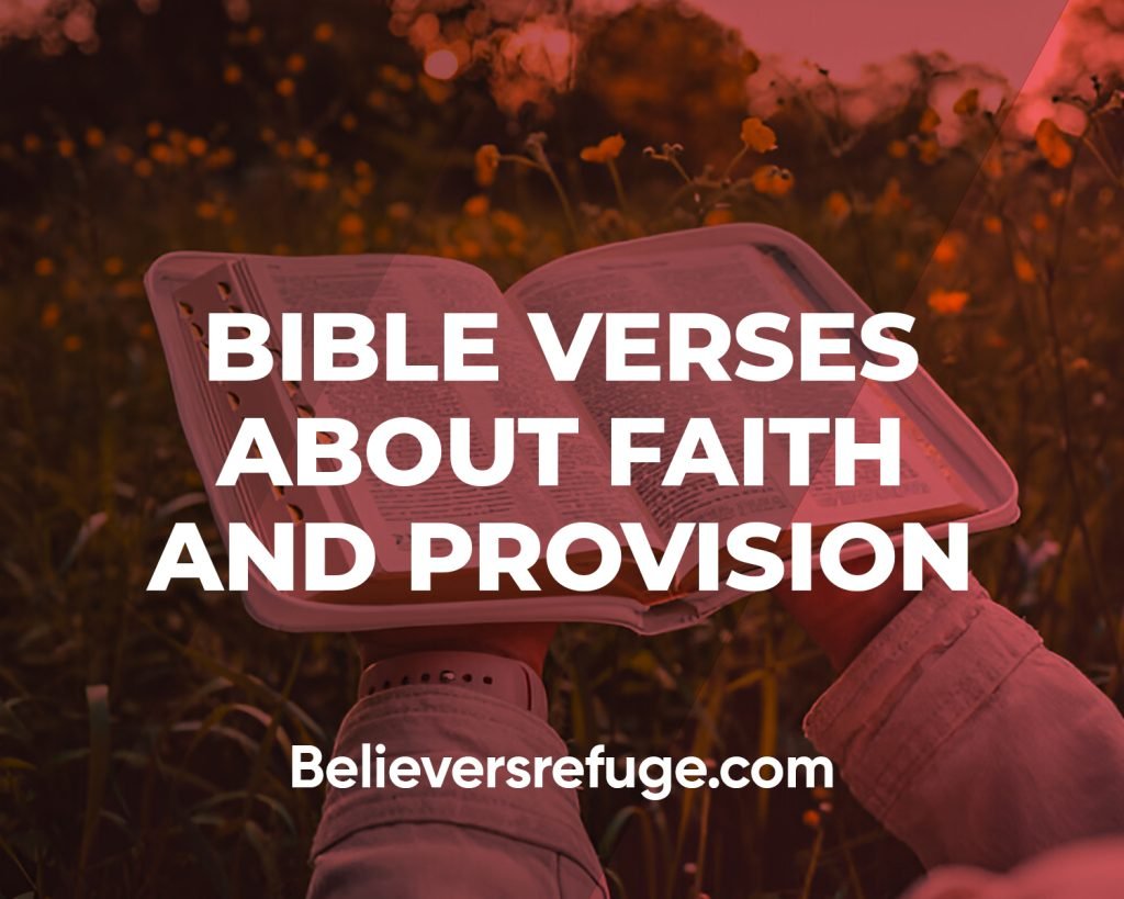 Bible Verses About Faith And Provision