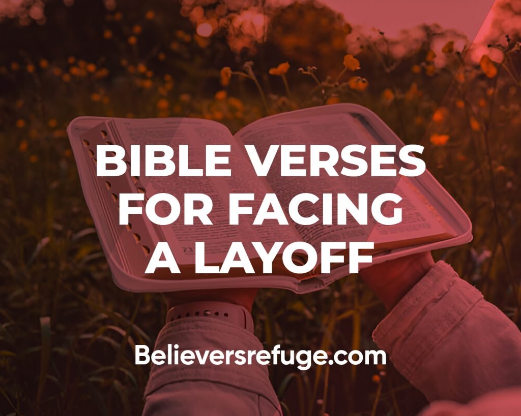 Bible Verses For Facing a Layoff