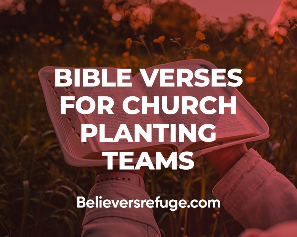 Bible Verses For Church Planting Teams
