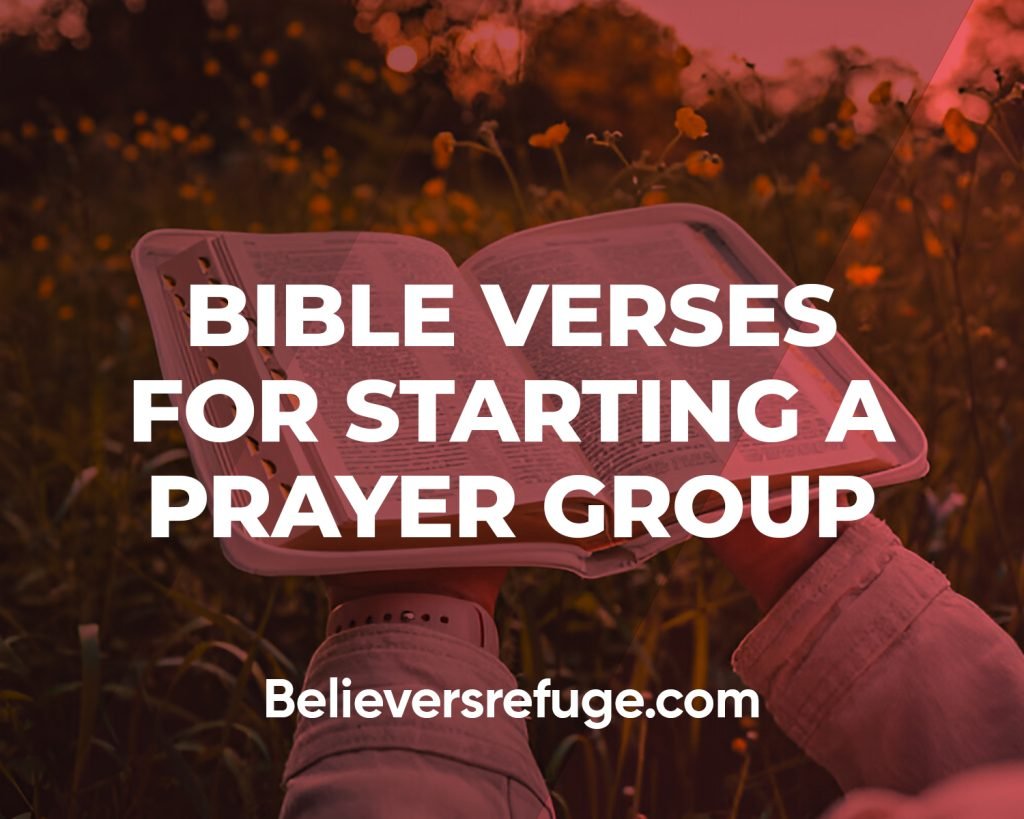 Bible Verses For Starting A Prayer Group