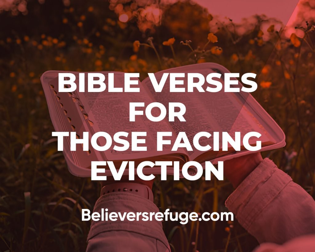 Bible Verses For Those Facing Eviction